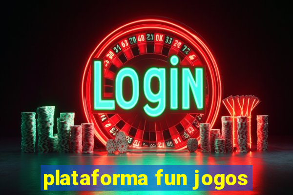 plataforma fun jogos